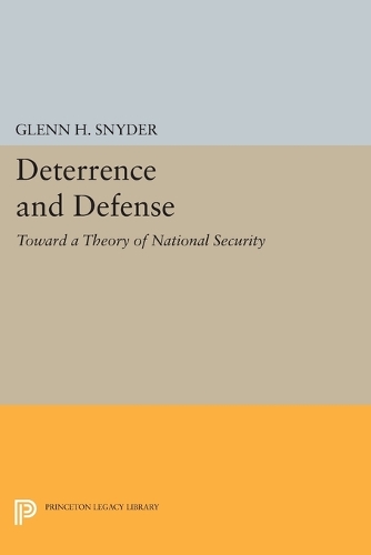 Паперова книга «Deterrence and Defense», автор Глен Геральд Снайдер - фото №1