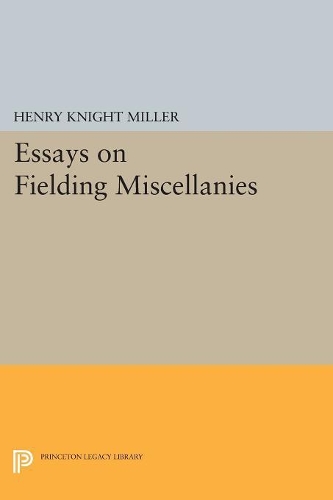 Бумажная книга «Essays on Fielding Miscellanies», автор Генри Найт Миллер - фото №1