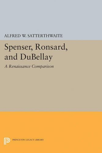 Бумажная книга «Spenser, Ronsard, and DuBellay», автор Альфред В. Саттертвейт - фото №1
