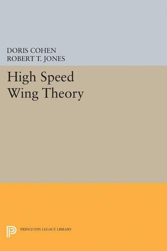 Бумажная книга «High Speed Wing Theory», авторов Дорис Коэн, Роберт Томас Джонс - фото №1