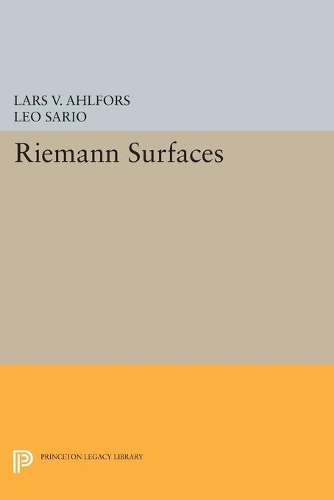 Бумажная книга «Riemann Surfaces: (PMS-26)», авторов Ларс Валериан Альфорс, Лео Сарио - фото №1