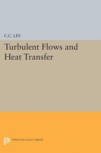 [object Object] «Turbulent Flows and Heat Transfer», автор Чиа-Ч'иао Лин - фото №1
