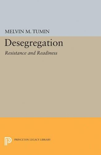 Бумажная книга «Desegregation: Resistance and Readiness», автор Мелвин Марвин Тумин - фото №1