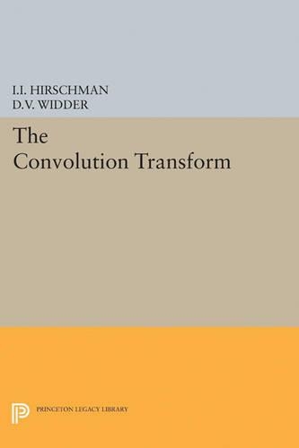 [object Object] «Convolution Transform», авторов Дэвид Вернон Виддер, Исидор Исаак Хиршман - фото №1