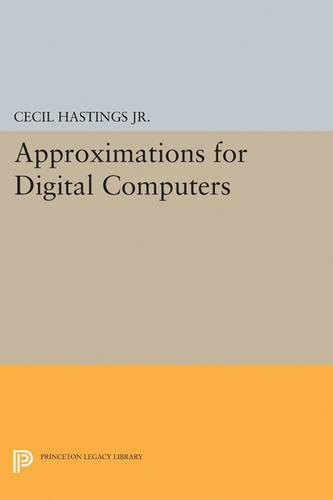[object Object] «Approximations for Digital Computers», авторов Сесил Гастингс-младший, Джеймс П. Вонг, Жанна Т. Уэйворд - фото №1
