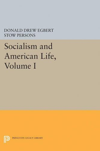 Паперова книга «Socialism and American Life, Volume I», автор Дональд Дрю Егберт - фото №1