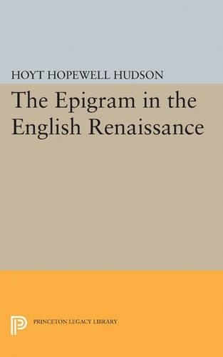 Бумажная книга «Epigram in the English Renaissance», автор Хойт Хоупвелл Хадсон - фото №1