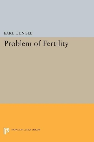 Бумажная книга «Problem of Fertility», автор Эрл Т. Энгл - фото №1