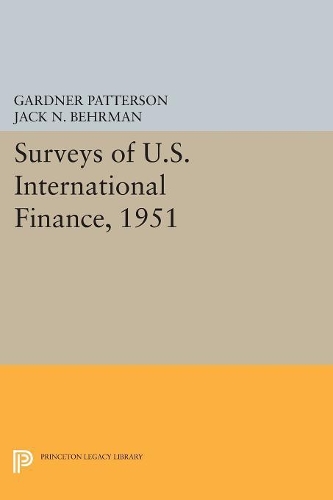 Бумажная книга «Surveys of U.S. International Finance, 1951», автор Гарднер Паттерсон - фото №1