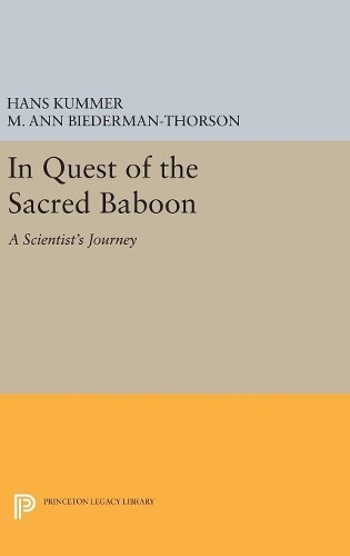 Бумажная книга «In Quest of the Sacred Baboon: A Scientist's Journey», автор Ганс Куммер - фото №1
