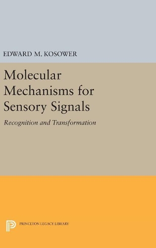 [object Object] «Molecular Mechanisms for Sensory Signals: Recognition and Transformation», автор Эдвард М. Косоуэр - фото №1