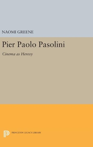 Бумажная книга «Pier Paolo Pasolini: Cinema as Heresy», автор Наоми Грин - фото №1