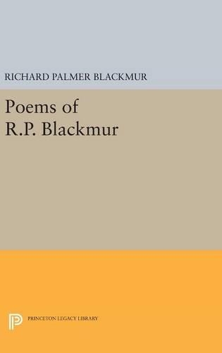Бумажная книга «Poems of R.P. Blackmur», автор Ричард Палмер Блэкмур - фото №1
