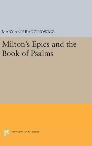 Бумажная книга «Milton's Epics and the Book of Psalms», автор Мэри Энн Радзинович - фото №1