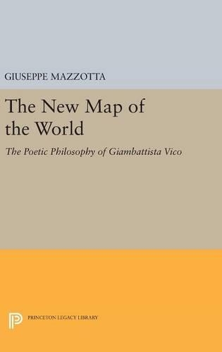 Бумажная книга «The New Map of the World: The Poetic Philosophy of Giambattista Vico», автор Джузеппе Маццотта - фото №1