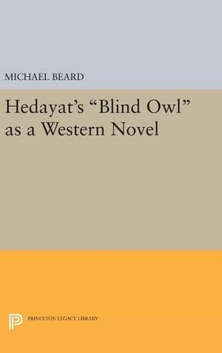 Бумажная книга «Hedayat's Blind Owl as a Western Novel», автор Майкл Бирд - фото №1
