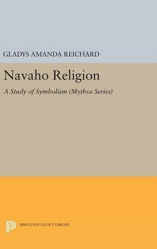 Бумажная книга «Navaho Religion: A Study of Symbolism», автор Глэдис Аманда Рейхард - фото №1