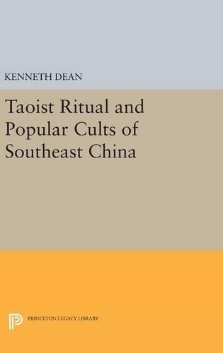 Паперова книга «Taoist Ritual and Popular Cults of Southeast China», автор Кеннет Дін - фото №1