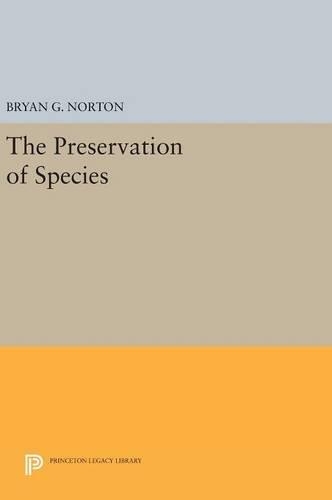 Бумажная книга «The Preservation of Species», автор Брайан Г. Нортон - фото №1