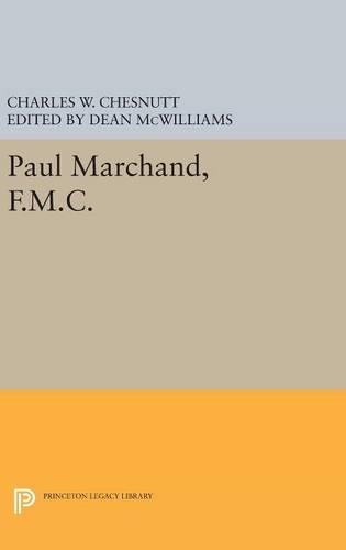 Бумажная книга «Paul Marchand, F.M.C.», автор Чарльз У. Честнатт - фото №1