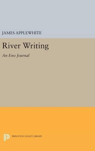 Паперова книга «River Writing: An Eno Journal», автор Джеймс Епплвайт - фото №1