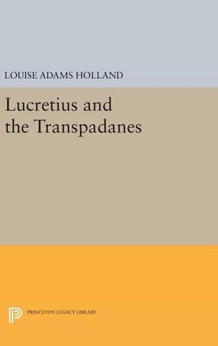 Бумажная книга «Lucretius and the Transpadanes», автор Луиза Адамс Холланд - фото №1