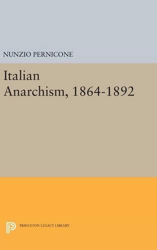 Бумажная книга «Italian Anarchism, 1864-1892», автор Нунцио Перниконе - фото №1