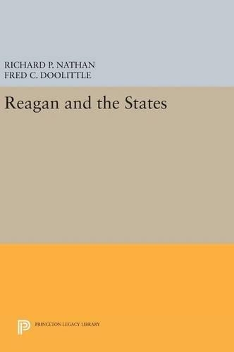 Паперова книга «Reagan and the States», авторів Фред К. Дуліттл, Річард П. Натан - фото №1