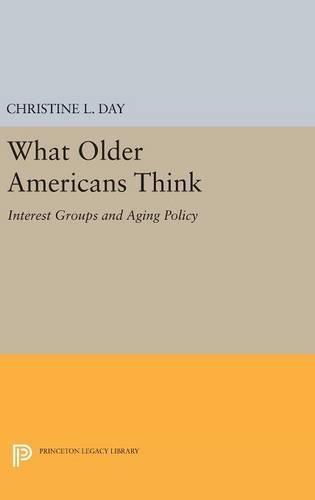 Бумажная книга «What Older Americans Think: Interest Groups and Aging Policy», автор Кристин Л. Дэй - фото №1