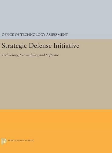 Бумажная книга «Strategic Defense Initiative: Survivability and Software», автор Управление по оценке технологий - фото №1