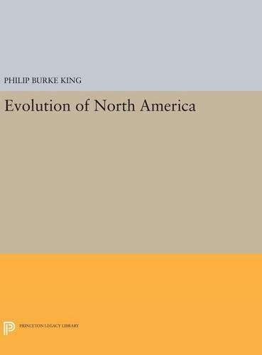 Паперова книга «Evolution of North America», автор Філіп Берк Кінг - фото №1