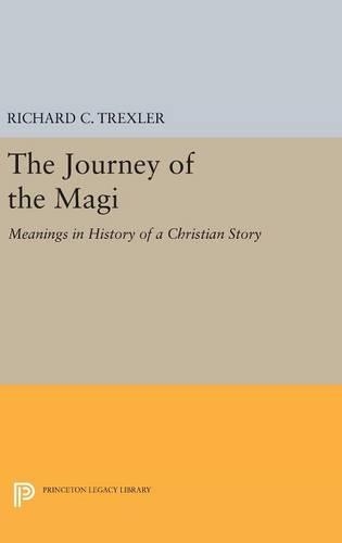 Бумажная книга «The Journey of the Magi: Meanings in History of a Christian Story», автор Ричард К. Трекслер - фото №1