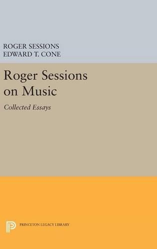 Паперова книга «Roger Sessions on Music: Collected Essays», автор Роджер Сешнз - фото №1