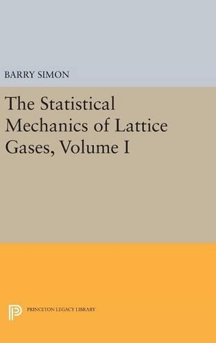 [object Object] «The Statistical Mechanics of Lattice Gases, Volume I», автор Барри Саймон - фото №1