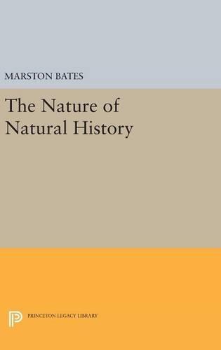 Бумажная книга «The Nature of Natural History», автор Марстон Бейтс - фото №1