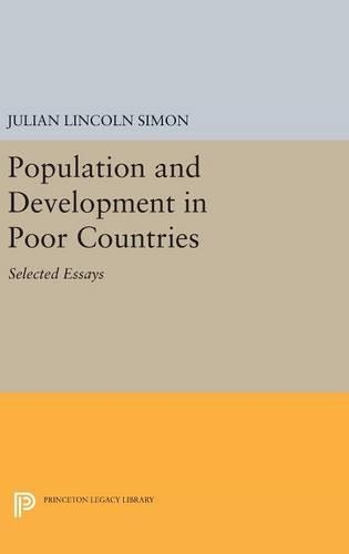 Бумажная книга «Population and Development in Poor Countries: Selected Essays», автор Джулиан Линкольн Саймон - фото №1