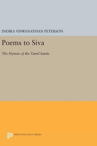 Паперова книга «Poems to Siva: The Hymns of the Tamil Saints», автор Індіра Вішванатан Петерсон - фото №1