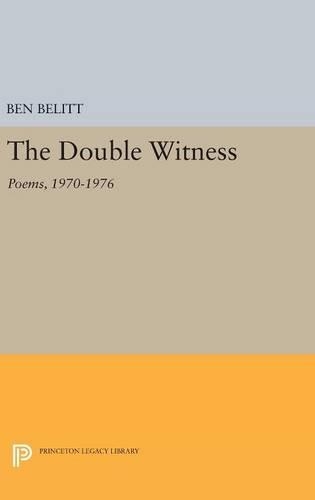 Бумажная книга «The Double Witness: Poems: 1970-1976», автор Бен Белитт - фото №1