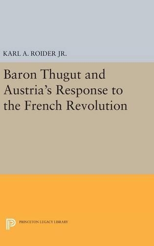 Бумажная книга «Baron Thugut and Austria's Response to the French Revolution», автор Карл А. Ройдер - фото №1