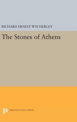 Бумажная книга «The Stones of Athens», автор Ричард Эрнест Уайчерли - фото №1