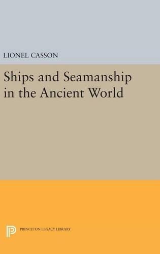 Паперова книга «Ships and Seamanship in the Ancient World», автор Лайонел Кассон - фото №1