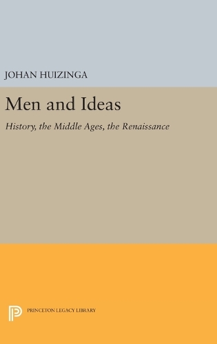 Паперова книга «Men and Ideas: History, the Middle Ages, the Renaissance», автор Йохан Хуїзінга - фото №1