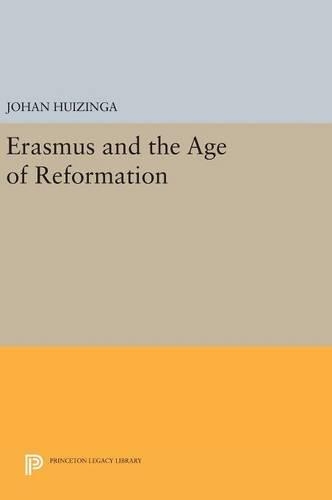 Паперова книга «Erasmus and the Age of Reformation», автор Йохан Хуїзінга - фото №1
