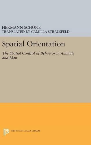 Бумажная книга «Spatial Orientation: The Spatial Control of Behavior in Animals and Man», автор Герман Шоне - фото №1
