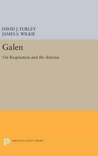 Бумажная книга «Galen: On Respiration and the Arteries», авторов Дэвид Дж. Фёрли, Джеймс С. Уилки - фото №1