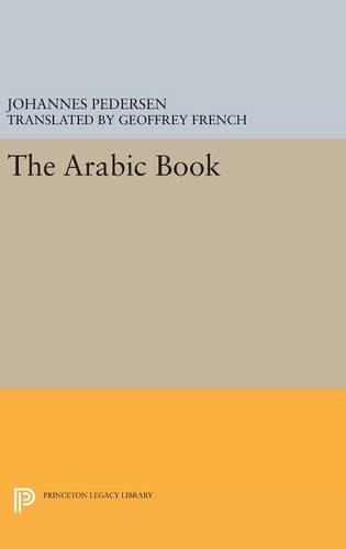 Паперова книга «The Arabic Book», автор Йоганнес Педерсен - фото №1