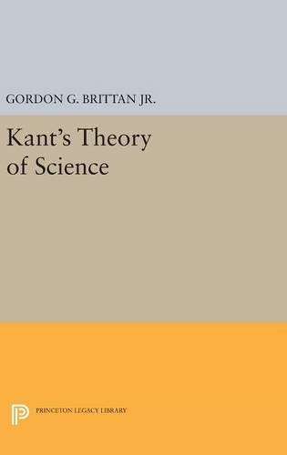 Бумажная книга «Kant's Theory of Science», автор Гордон Г. Бриттан-младший - фото №1