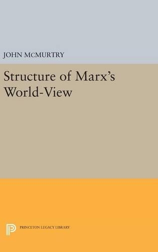 Бумажная книга «Structure of Marx's World-View», автор Джон Макмертри - фото №1