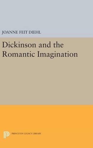 Бумажная книга «Dickinson and the Romantic Imagination», автор Джоанн Фейт Дил - фото №1