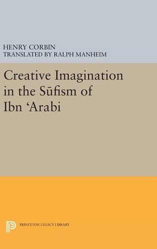 Бумажная книга «Creative Imagination in the Sufism of Ibn Arabi», автор Генри Корбин - фото №1